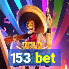 153 bet